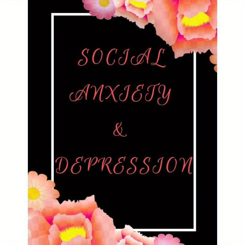 Social Anxiety & Depression Self-Help Workbook